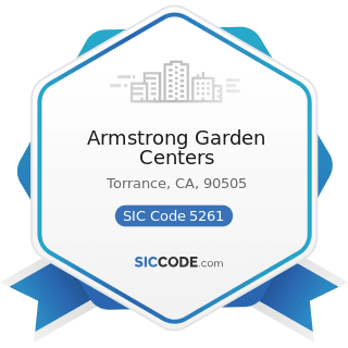 Armstrong Garden Centers - SIC Code 5261 - Retail Nurseries, Lawn and Garden Supply Stores