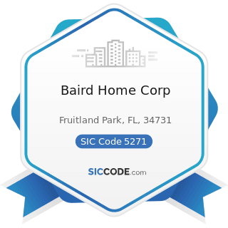 Baird Home Corp - SIC Code 5271 - Mobile Home Dealers