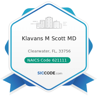 Klavans M Scott MD - NAICS Code 621111 - Offices of Physicians (except Mental Health Specialists)