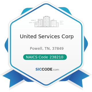 United Services Corp - NAICS Code 238210 - Electrical Contractors and Other Wiring Installation...