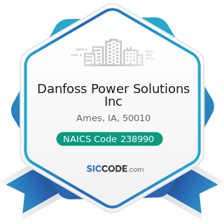 Danfoss Power Solutions Inc - NAICS Code 238990 - All Other Specialty Trade Contractors