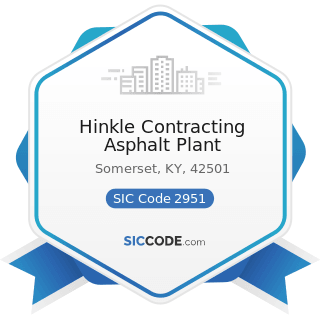 Hinkle Contracting Asphalt Plant - SIC Code 2951 - Asphalt Paving Mixtures and Blocks
