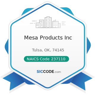 Mesa Products Inc - NAICS Code 237110 - Water and Sewer Line and Related Structures Construction