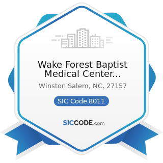 Wake Forest Baptist Medical Center Hematology And Oncology - SIC Code 8011 - Offices and Clinics...