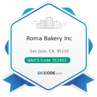 Roma Bakery Inc - NAICS Code 311812 - Commercial Bakeries
