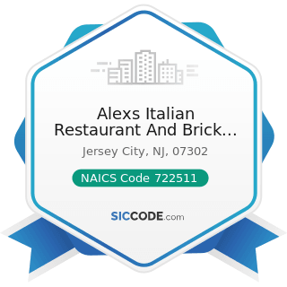 Alexs Italian Restaurant And Brick Oven - NAICS Code 722511 - Full-Service Restaurants
