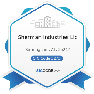 Sherman Industries Llc - SIC Code 3273 - Ready-Mixed Concrete