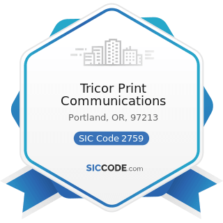 Tricor Print Communications - SIC Code 2759 - Commercial Printing, Not Elsewhere Classified