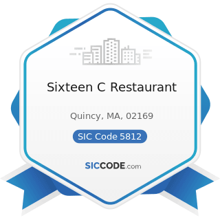 Sixteen C Restaurant - SIC Code 5812 - Eating Places