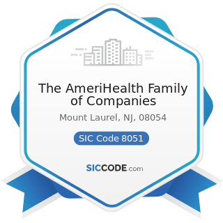 The AmeriHealth Family of Companies - SIC Code 8051 - Skilled Nursing Care Facilities