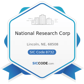 National Research Corp - SIC Code 8732 - Commercial Economic, Sociological, and Educational...