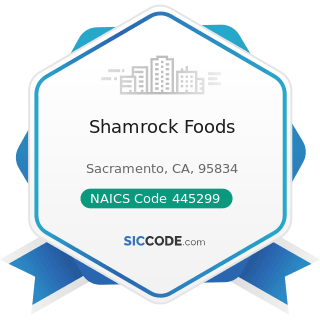 Shamrock Foods - NAICS Code 445299 - All Other Specialty Food Stores