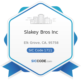 Slakey Bros Inc - SIC Code 1711 - Plumbing, Heating and Air-Conditioning