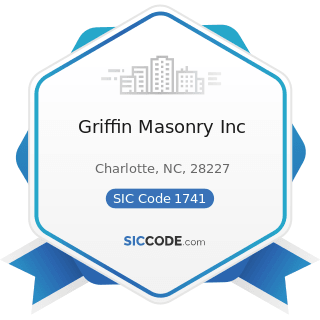 Griffin Masonry Inc - SIC Code 1741 - Masonry, Stone Setting, and Other Stone Work