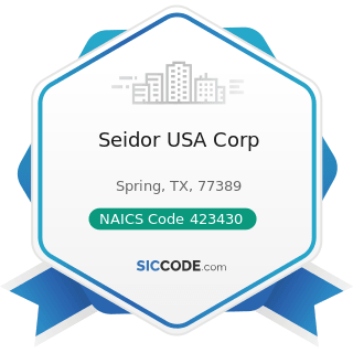 Seidor USA Corp - NAICS Code 423430 - Computer and Computer Peripheral Equipment and Software...