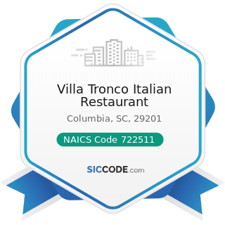 Villa Tronco Italian Restaurant - NAICS Code 722511 - Full-Service Restaurants