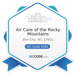Air Care of the Rocky Mountains - SIC Code 4581 - Airports, Flying Fields, and Airport Terminal...