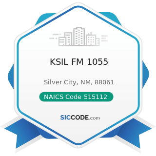 KSIL FM 1055 - NAICS Code 515112 - Radio Stations