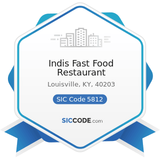 Indis Fast Food Restaurant - SIC Code 5812 - Eating Places
