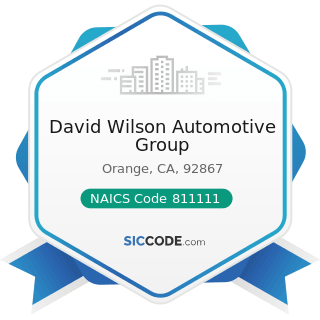 David Wilson Automotive Group - NAICS Code 811111 - General Automotive Repair