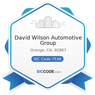 David Wilson Automotive Group - SIC Code 7538 - General Automotive Repair Shops