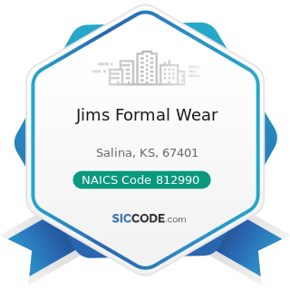 Jims Formal Wear - NAICS Code 812990 - All Other Personal Services