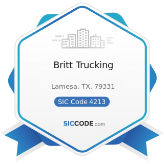 Britt Trucking - SIC Code 4213 - Trucking, except Local