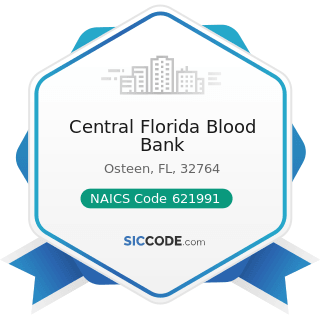 Central Florida Blood Bank - NAICS Code 621991 - Blood and Organ Banks