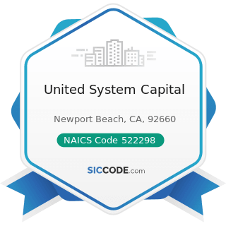 United System Capital - NAICS Code 522298 - All Other Nondepository Credit Intermediation