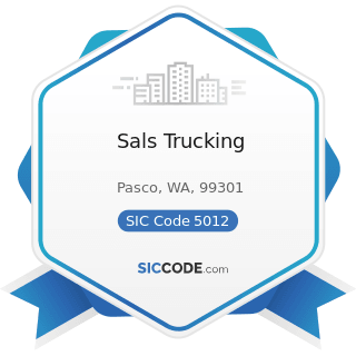 Sals Trucking - SIC Code 5012 - Automobiles and other Motor Vehicles