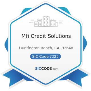 Mfi Credit Solutions - SIC Code 7323 - Credit Reporting Services