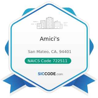 Amici's - NAICS Code 722511 - Full-Service Restaurants