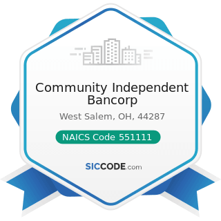 Community Independent Bancorp - NAICS Code 551111 - Offices of Bank Holding Companies