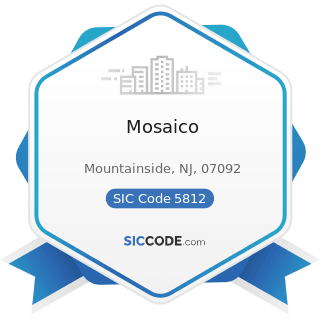 Mosaico - SIC Code 5812 - Eating Places