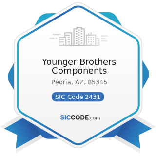 Younger Brothers Components - SIC Code 2431 - Millwork