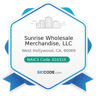 Sunrise Wholesale Merchandise, LLC - NAICS Code 424310 - Piece Goods, Notions, and Other Dry...
