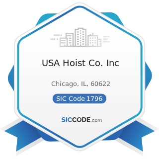 USA Hoist Co. Inc - SIC Code 1796 - Installation or Erection of Building Equipment, Not...