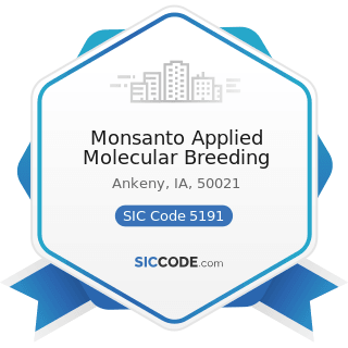 Monsanto Applied Molecular Breeding - SIC Code 5191 - Farm Supplies