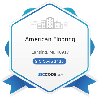 American Flooring - SIC Code 2426 - Hardwood Dimension and Flooring Mills