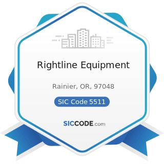 Rightline Equipment - SIC Code 5511 - Motor Vehicle Dealers (New and Used)
