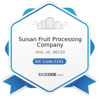 Suisan Fruit Processing Company - SIC Code 5141 - Groceries, General Line