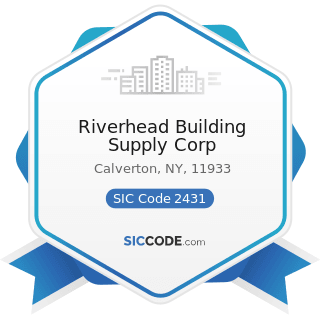 Riverhead Building Supply Corp - SIC Code 2431 - Millwork