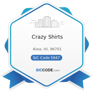 Crazy Shirts - SIC Code 5947 - Gift, Novelty, and Souvenir Shops