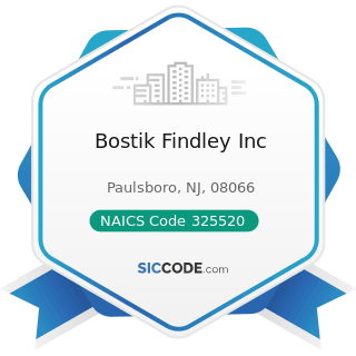 Bostik Findley Inc - NAICS Code 325520 - Adhesive Manufacturing