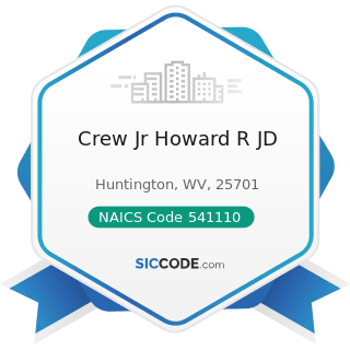 Crew Jr Howard R JD - NAICS Code 541110 - Offices of Lawyers