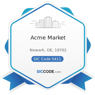 Acme Market - SIC Code 5411 - Grocery Stores