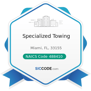 Specialized Towing - NAICS Code 488410 - Motor Vehicle Towing