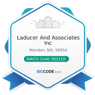 Laducer And Associates Inc - NAICS Code 561110 - Office Administrative Services