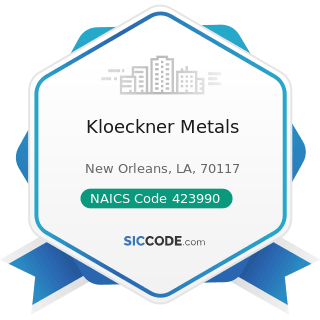 Kloeckner Metals - NAICS Code 423990 - Other Miscellaneous Durable Goods Merchant Wholesalers