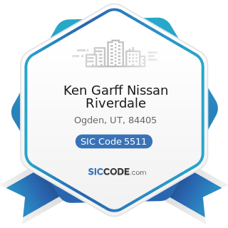 Ken Garff Nissan Riverdale - SIC Code 5511 - Motor Vehicle Dealers (New and Used)
